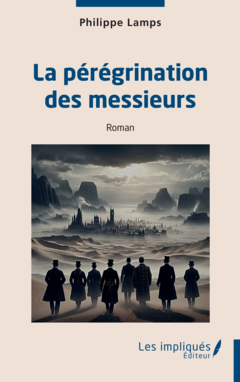 La pérégrination des messieurs