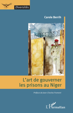L’art de gouverner les prisons au Niger