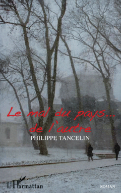 Le mal du pays...de l'autre