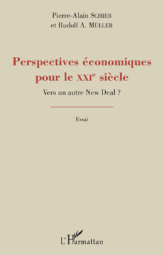 Perspectives économiques pour le XXIe siècle ?