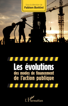 Les évolutions des modes de financement de l'action publique
