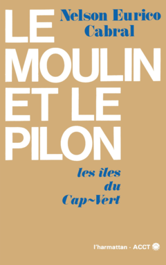 Le moulin et le pilon