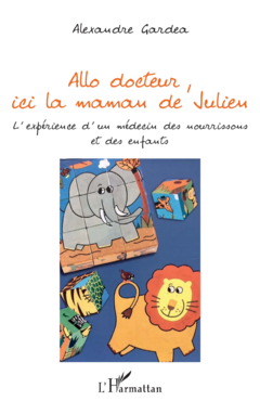 Allo docteur, ici la maman de Julien