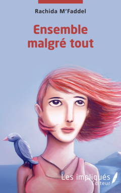 Ensemble malgré tout