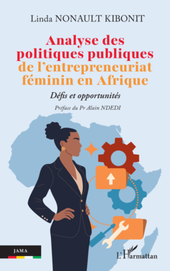 Analyse des politiques publiques de l’entrepreneuriat féminin en Afrique