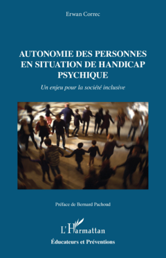 Autonomie des personnes en situation de handicap psychique