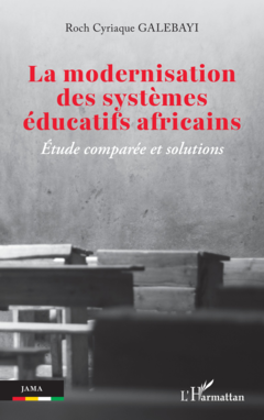 La modernisation des systèmes éducatifs africains