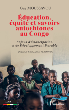 Éducation, équité et savoirs autochtones au Congo