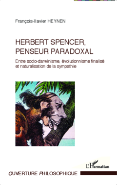 Herbert Spencer, penseur paradoxal