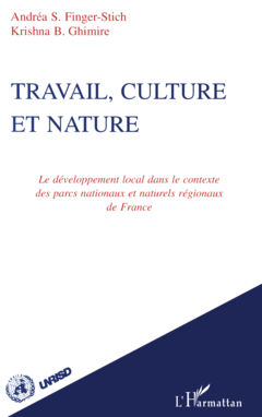 TRAVAIL, CULTURE ET NATURE
