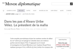 Dans les pas d’Álvaro Uribe Vélez. Le président de la mafia