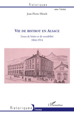 Vie de bistrot en Alsace