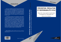 Prévention, précaution et responsabilité civile