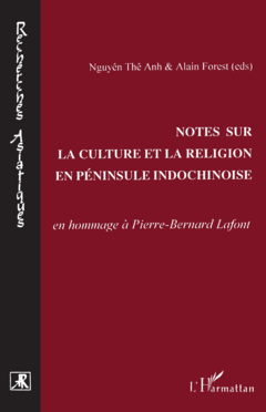 Notes sur la culture et la religion en péninsule indochinois
