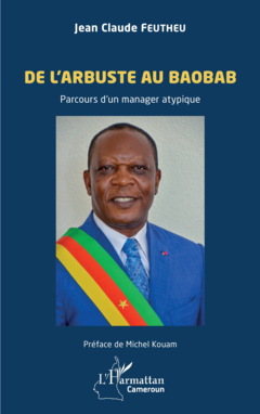 De l'arbuste au baobab