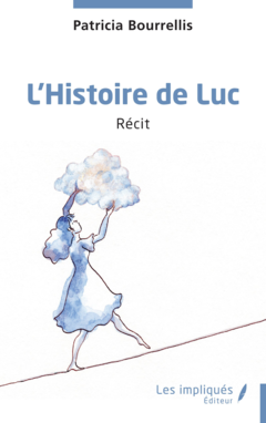 L’Histoire de Luc