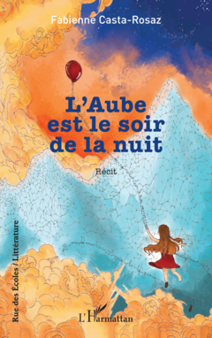 L’Aube est le soir de la nuit