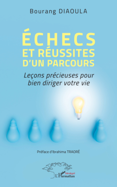 Échecs et réussites d’un parcours