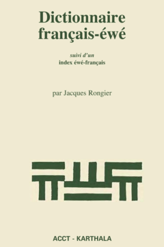 Dictionnaire français-éwé, suivi d'un index éwé-français