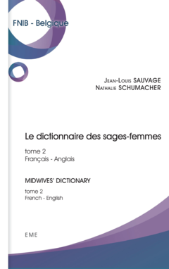 Dictionnaire des sages-femmes (Tome 2)