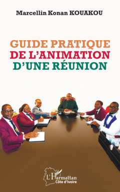 Guide pratique de l’animation d’une réunion