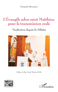 L’Évangile selon saint Matthieu, pour la transmission orale