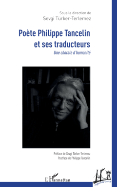 Poète Philippe Tancelin et ses traducteurs