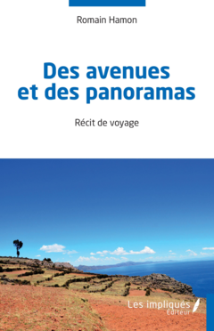 Des avenues et des panoramas