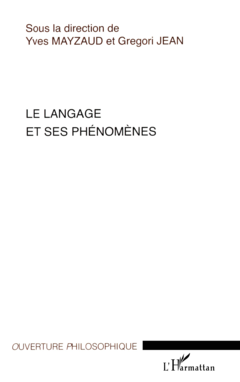 Le langage et ses phénomènes