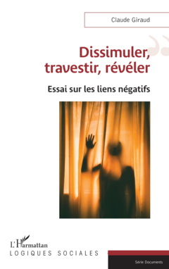 Dissimuler, travestir, révéler