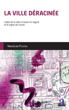 La ville déracinée