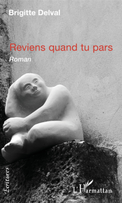 Reviens quand tu pars