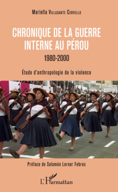 Chronique de la guerre interne au Pérou - 1980-2000
