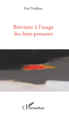 Bréviaire à l'usage des bien-pensants