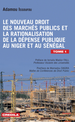Le nouveau droit des marchés publics et la rationalisation de la dépense publique