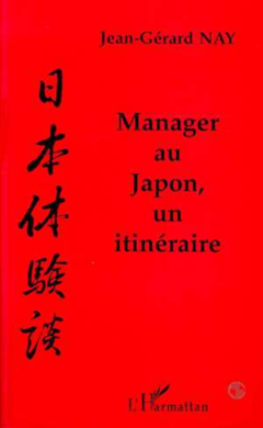 Manager au Japon, un itinéraire