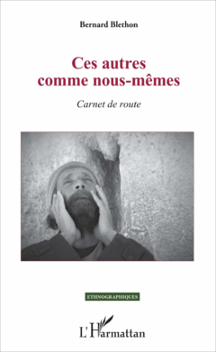 Ces autres comme nous-mêmes