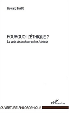 POURQUOI L'ETHIQUE ?