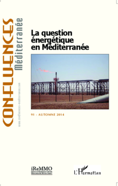 La question énergétique en Méditerranée