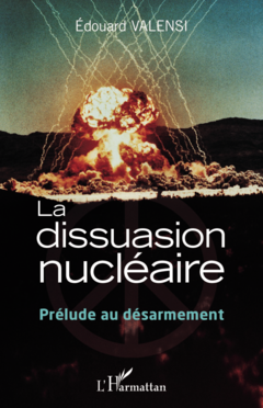La dissuasion nucléaire