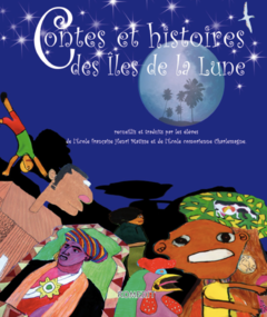 Contes et histoires des îles de la Lune