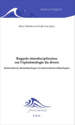 Regards interdisciplinaires sur l'épistémologie du divers