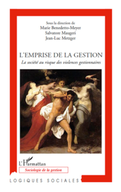 L'emprise de la gestion