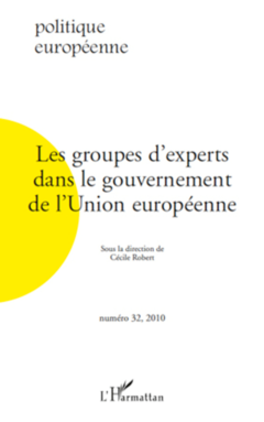 Les groupes d'experts dans le gouvernement de l'Union européenne