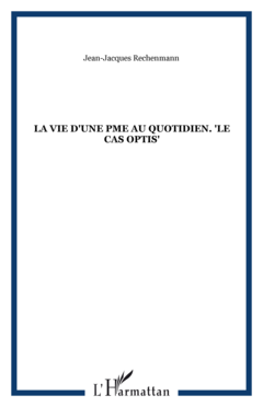 La vie d'une PME au quotidien. 