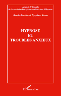 Hypnose et troubles anxieux
