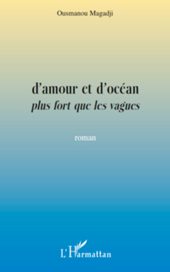 D'amour et d'océan plus fort que les vagues