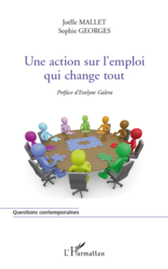 Une action sur l'emploi qui change tout