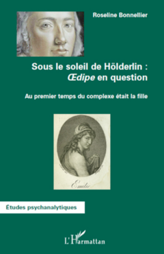 Sous le soleil de Hölderlin : Oedipe en question
