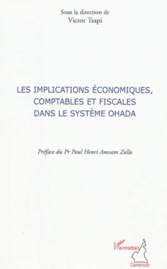 Implications économiques comptables et fiscales dans le système OHADA